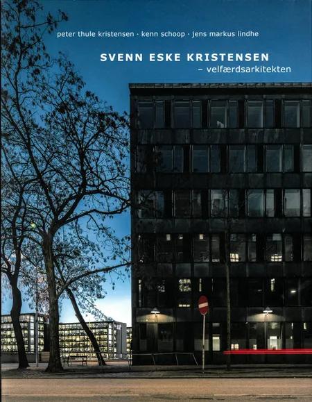 Svenn Eske Kristensen af Peter Thule Kristensen