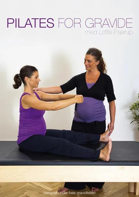 Pilates for gravide af Lotte Paarup