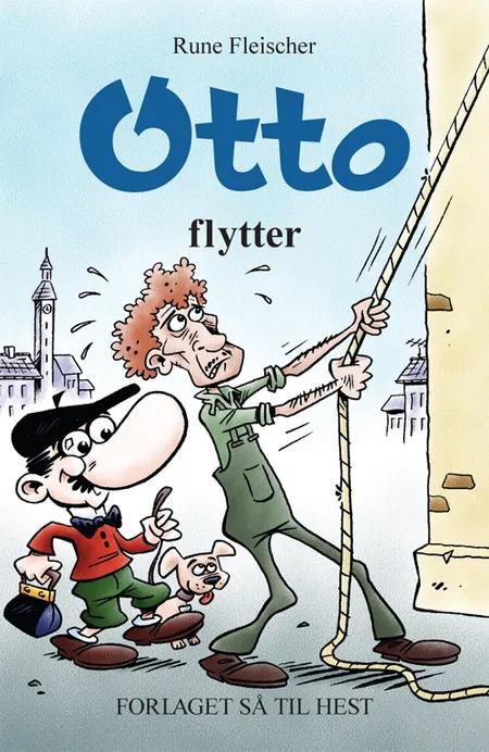 Otto flytter af Rune Fleischer