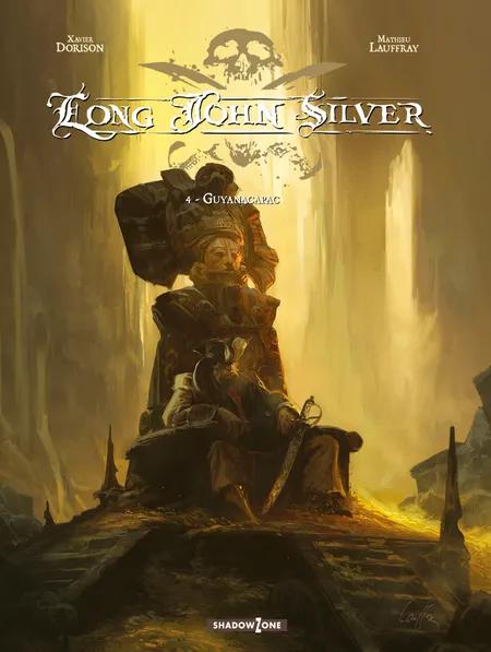 Long John Silver 4 - Guyanacapac af Xavier Dorison