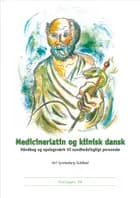 Medicinerlatin og klinisk dansk