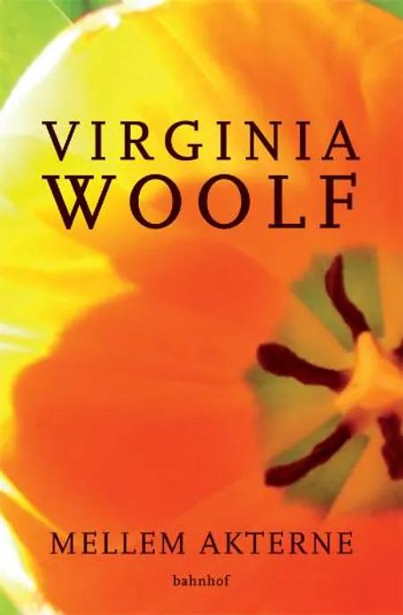 Mellem akterne af Virginia Woolf