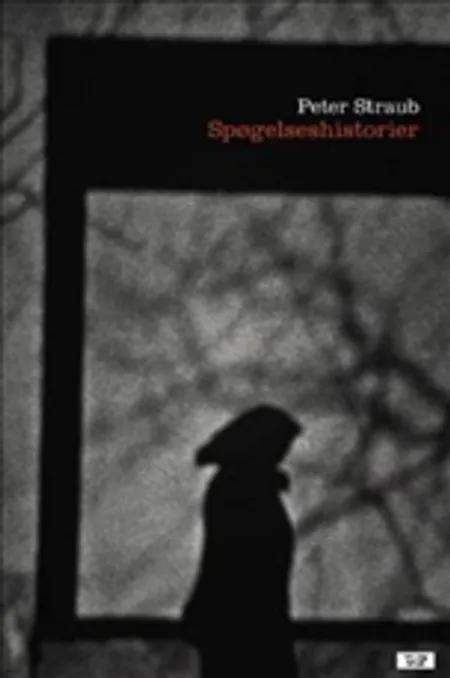 Spøgelseshistorier af Peter Straub