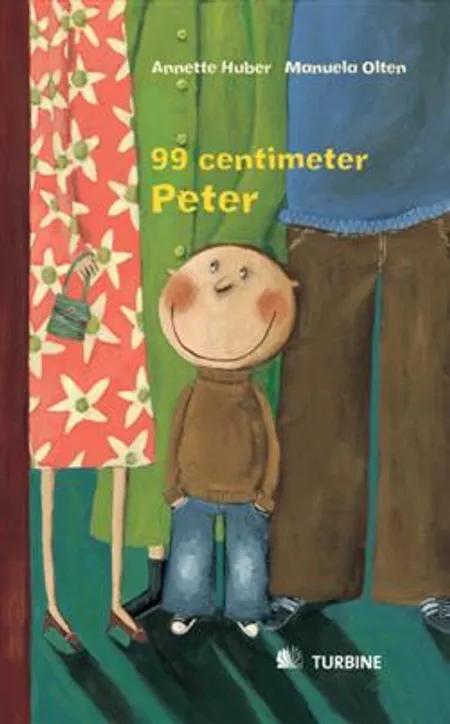 99 centimeter-Peter af Annette Huber