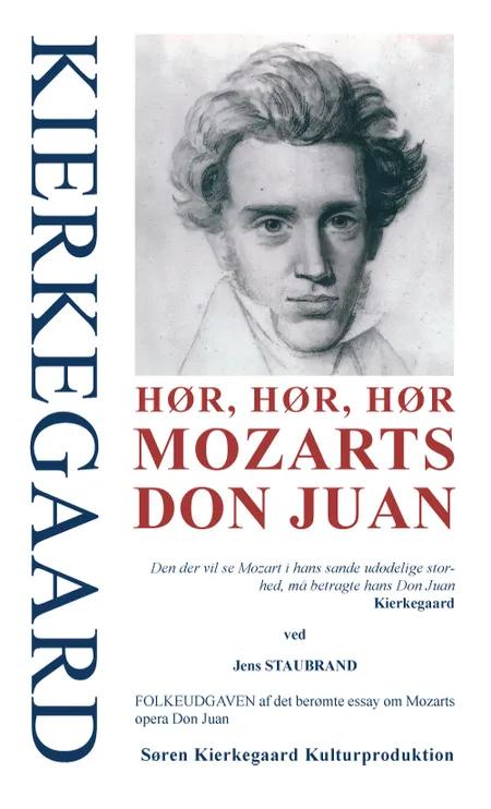 Hør, hør, hør Mozarts Don Juan af Søren Kierkegaard