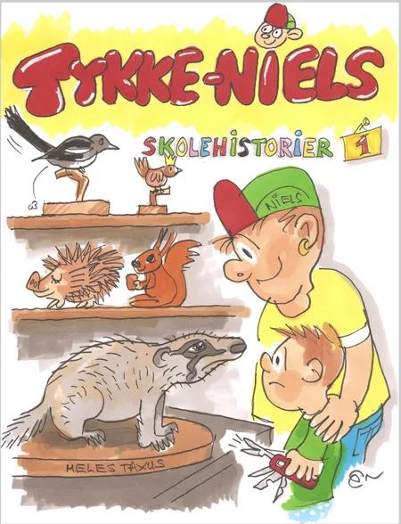 Tykke Niels Skolehistorier 1 af Niels Levinsen
