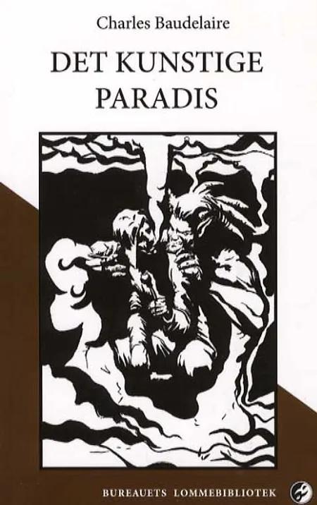 Det kunstige paradis af Charles Baudelaire