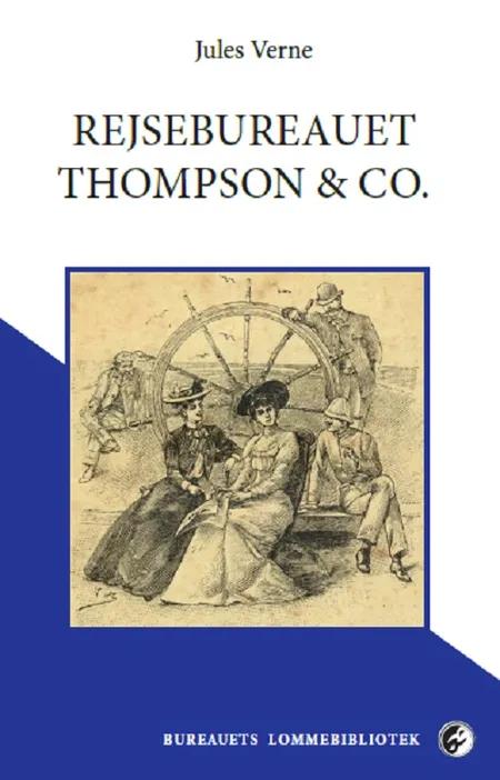 Rejsebureauet Thompson & Co. af Jules Verne