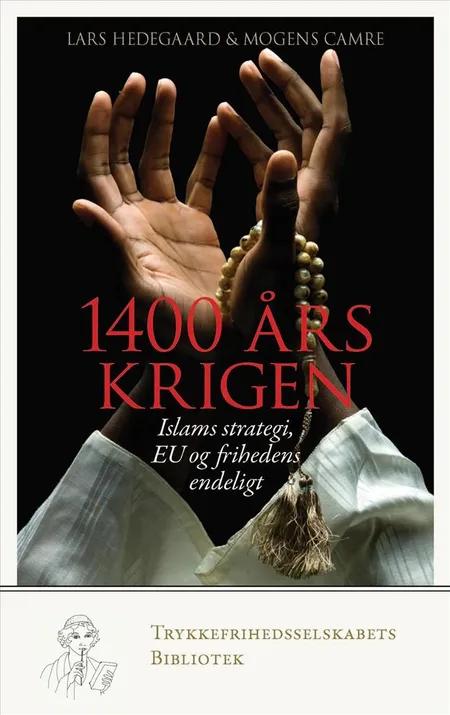 1400 års krigen af Lars Hedegaard