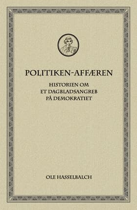 Politiken-affæren af Ole Hasselbalch