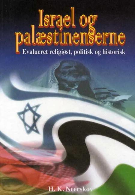 Israel og palæstinenserne af Hans Kristian Neerskov