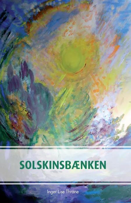 Solskinsbænken af Inger Lise Thrane