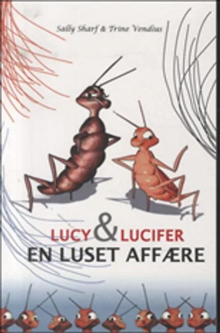 Lucy & Lucifer af Sally Sharf