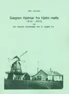 Slægten Hjelmar fra Hjelm Mølle