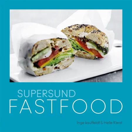 SuperSund fastfood af Inge Kauffeldt