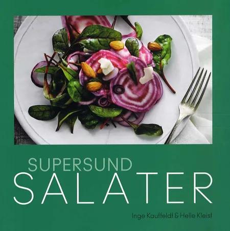 Supersund salater af Helle Kleist