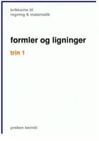 formler og ligninger trin 1, brikkerne til regning & matematik