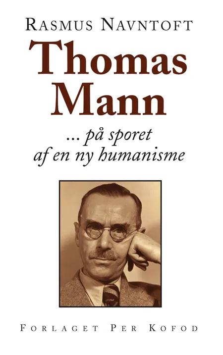Thomas Mann af Rasmus Navntoft