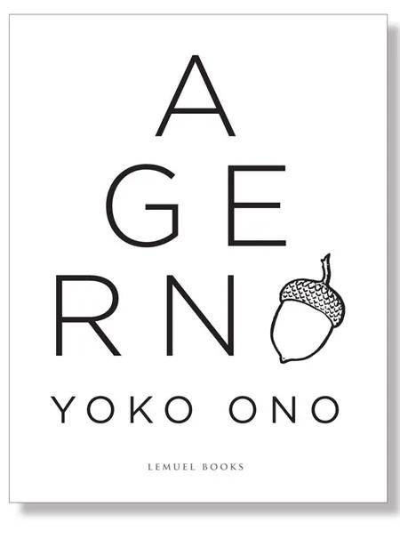 Agern af Yoko Ono