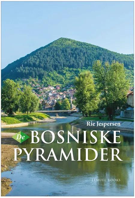 De Bosniske Pyramider af Rie Jespersen