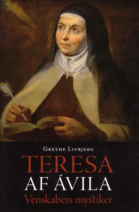 Teresa af Avila af Grethe Livbjerg