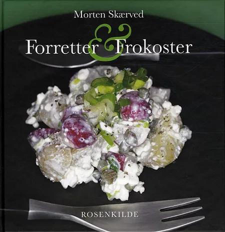 Forretter og frokoster af Morten Skærved