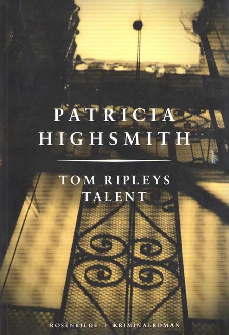 Tom Ripleys talent af Patricia Highsmith
