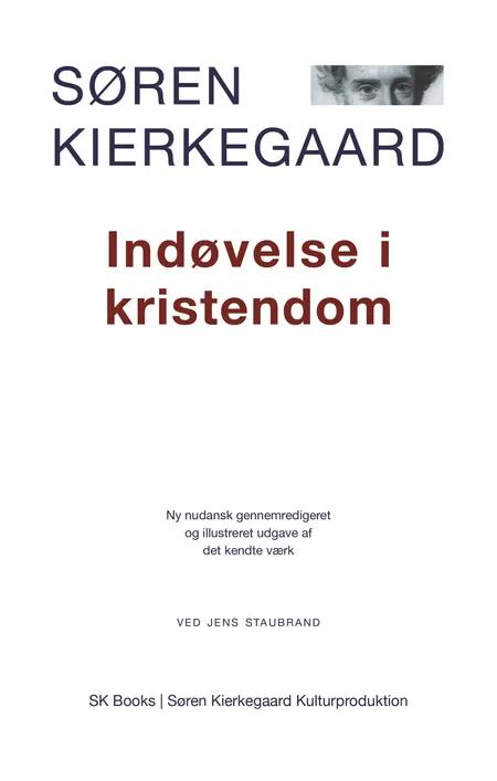 Søren Kierkegaard: Indøvelse i Kristendom, ved Jens Staubrand 