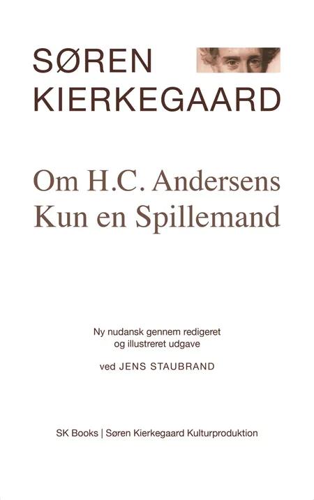 Om H.C. Andersens Kun en Spillemand af Søren Kierkegaard