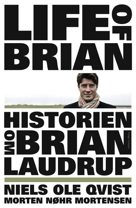 Life of Brian - historien om Brian Laudrup af Niels Ole Qvist