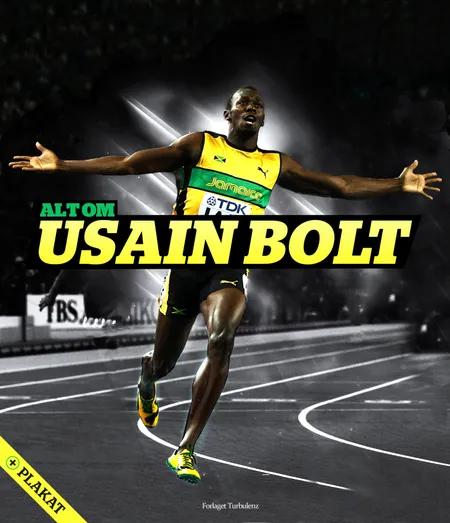Alt om Usain Bolt af Steffen Gronemann