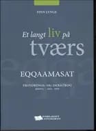 Et langt liv på tværs