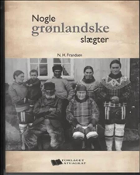 Nogle grønlandske slægter af Niels Frandsen