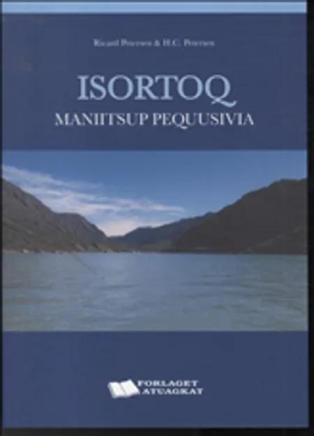 Isortoq Maniitsup pequusivia af Ricard Petersen