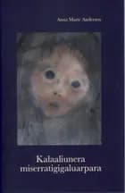 Kalaallunera misserratigaluarpara