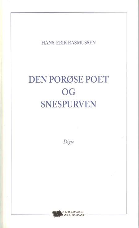 Den porøse poet og snespurven af Hans-Erik Rasmussen