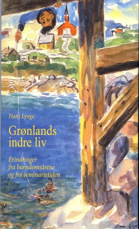 Grønlands indre liv af Hans Lynge
