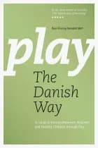 Play the Danish Way