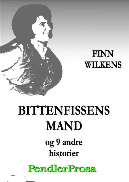 BITTENFISSENS MAND og 9 andre historier af Finn Wilkens