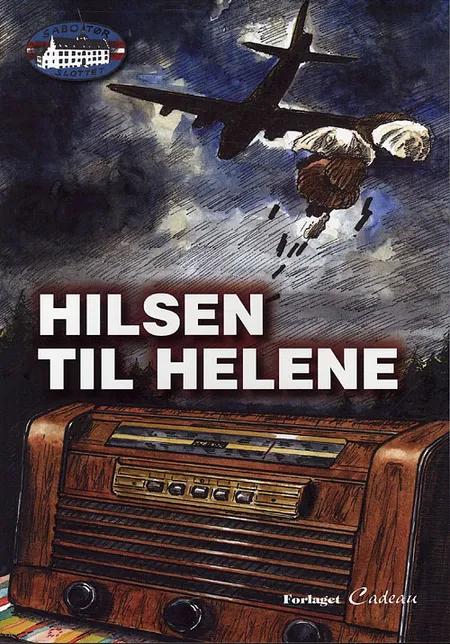 Hilsen til Helene af Jørgen Hartung Nielsen