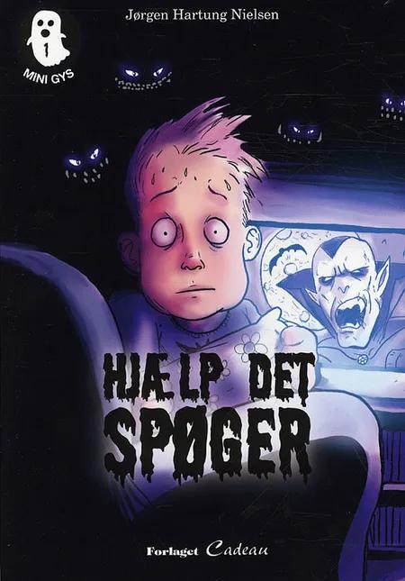 Hjælp - det spøger af Jørgen Hartung Nielsen