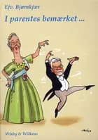 I parentes bemærket