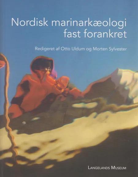 Nordisk marinearkæologi fast forankret 