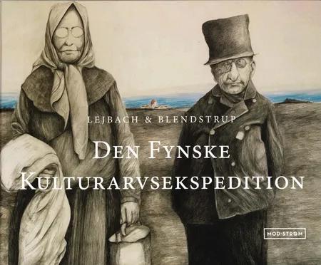 Den Fynske Kulturarvsekspedition af Ole Lejbach