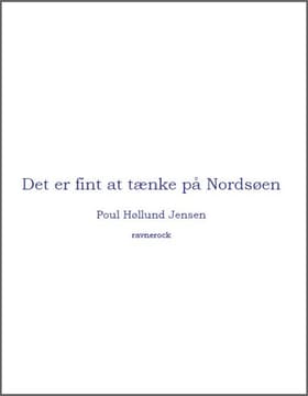 Det er fint at tænke på Nordsøen af Poul Høllund Jensen