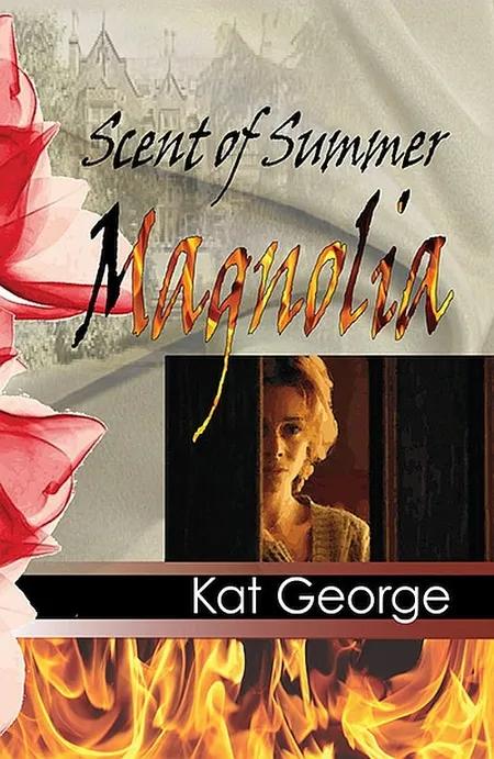 Scent of summer - magnolia af Kat George