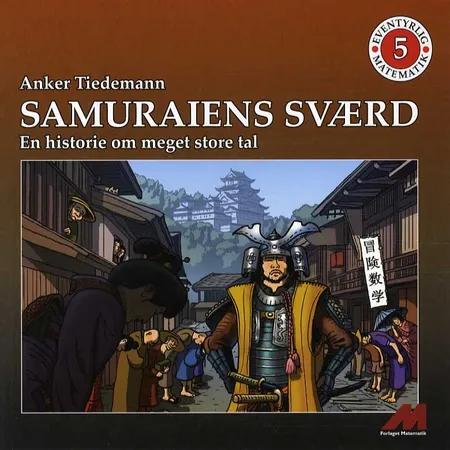 Samuraiens sværd af Anker Tiedemann