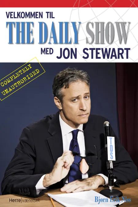 Velkommen til The Daily Show med Jon Stewart af Bjørn Erik Niss