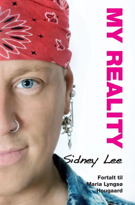My reality af Sidney Lee