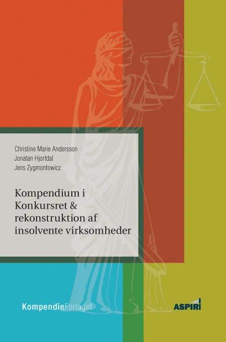 Kompendium i Konkursret & rekonstruktion af insolvente virksomheder af Jonatan Hjortdal